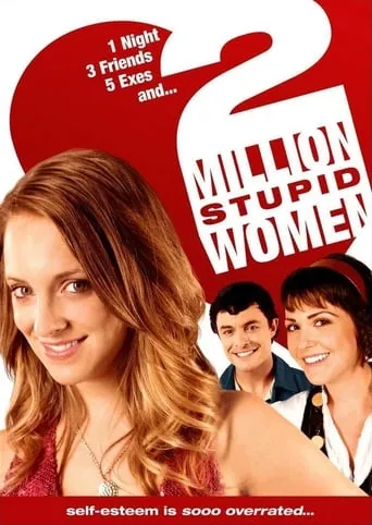 2 Million Stupid Women movie poster - Rated 2.8/10