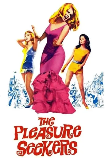 The Pleasure Seekers movie poster - Rated 5.1/10