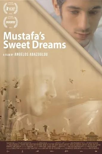 Mustafa's Sweet Dreams movie poster - Rated 10/10