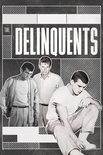 The Delinquents movie poster - Rated 4.727/10