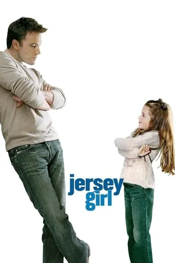 Jersey Girl movie poster - Rated 6.181/10