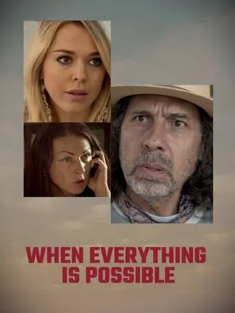When Everything Is Possible movie poster - Rated 2.4/10