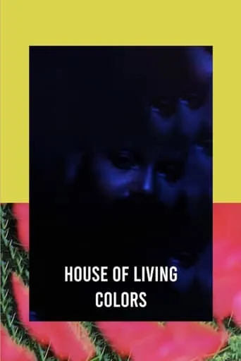 House of Living Colors movie poster - Entertainment content