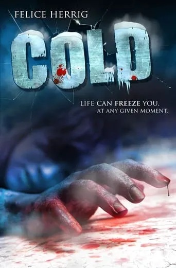 Cold movie poster - Rated 3/10