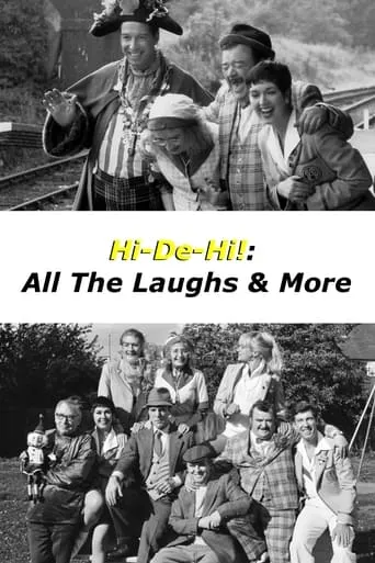 Hi-De-Hi!: All the Laughs & More movie poster - Rated 8/10