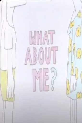 What About Me? movie poster - Entertainment content