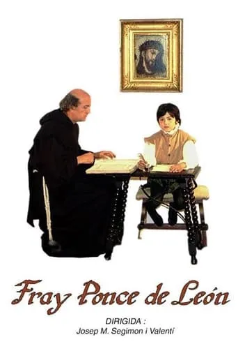 Fray Ponce de León movie poster - Entertainment content