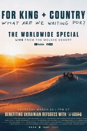 For King & Country - What Are We Waiting For? - The Worldwide Special movie poster - Entertainment content