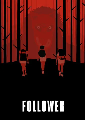 Follower movie poster - Rated 3.7/10