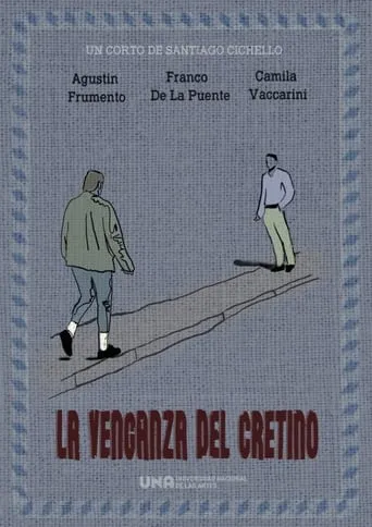 La venganza del cretino movie poster - Entertainment content
