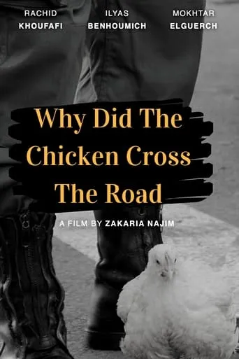 Why Did The Chicken Cross The Road? movie poster - Entertainment content