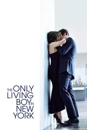 The Only Living Boy in New York movie poster - Rated 6.384/10