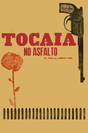 Tocaia no Asfalto movie poster - Rated 6.2/10