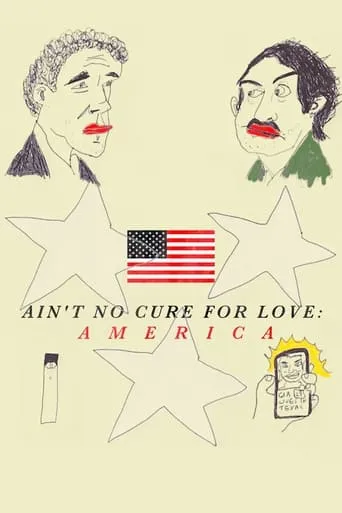 Ain't No Cure for Love: America movie poster - Entertainment content