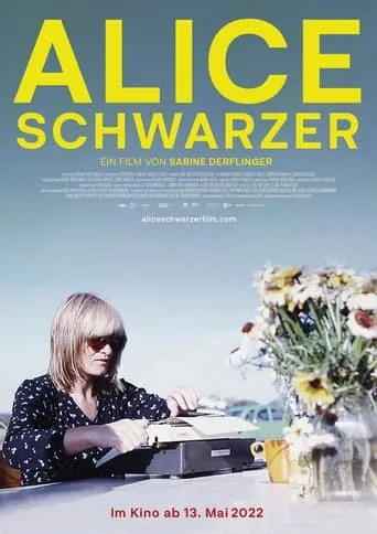 Alice Schwarzer movie poster - Rated 7.7/10