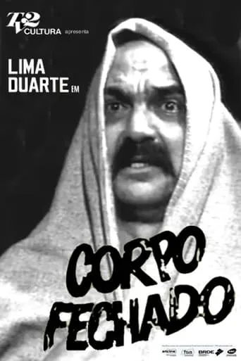 Corpo Fechado movie poster - Entertainment content