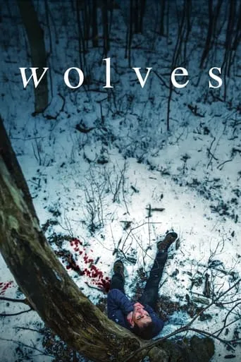 Wolves movie poster - Rated 4.3/10