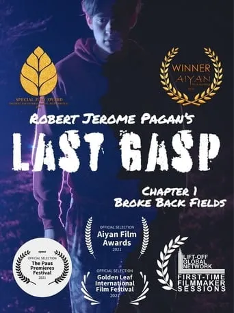 Last Gasp - Brokeback Fields - Chapter 1 movie poster - Rated 1/10