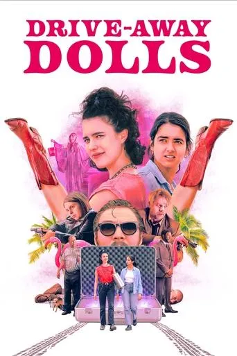 Drive-Away Dolls movie poster - Rated 5.467/10
