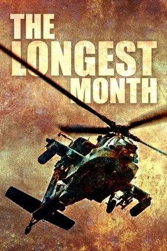 The Longest Month movie poster - Rated 9/10