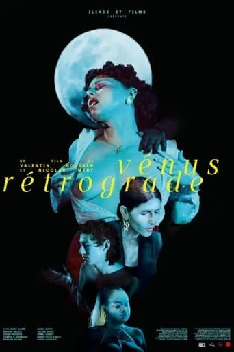 Vénus Rétrograde movie poster - Entertainment content