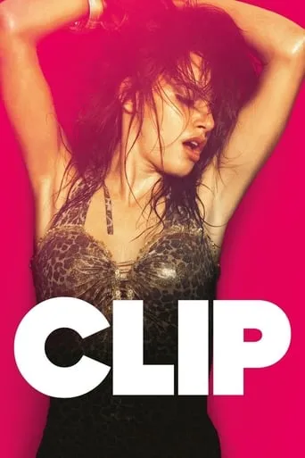 Clip movie poster - Rated 5.4/10