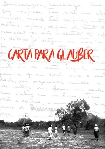 Carta para Glauber movie poster - Entertainment content