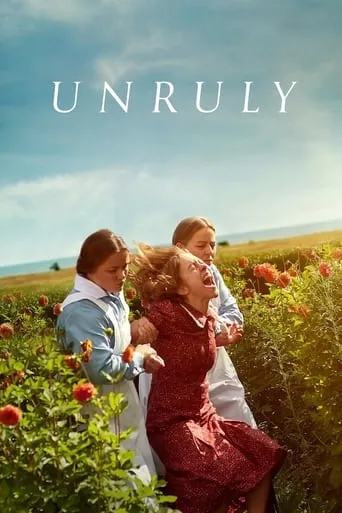 Unruly movie poster - Rated 6.9/10