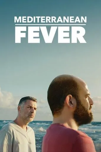 Mediterranean Fever movie poster - Rated 6.7/10