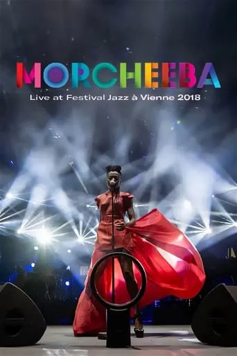 Morcheeba au Festival Jazz à Vienne 2018 movie poster - Entertainment content