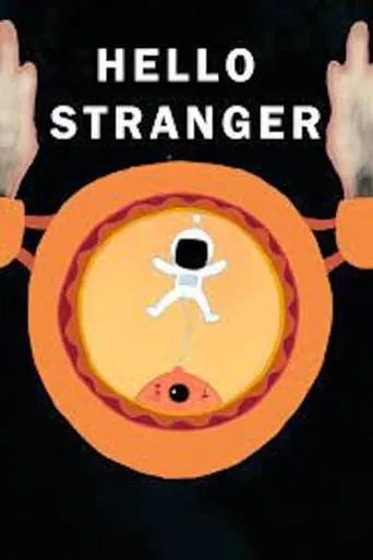 Hello Stranger movie poster - Rated 7.8/10