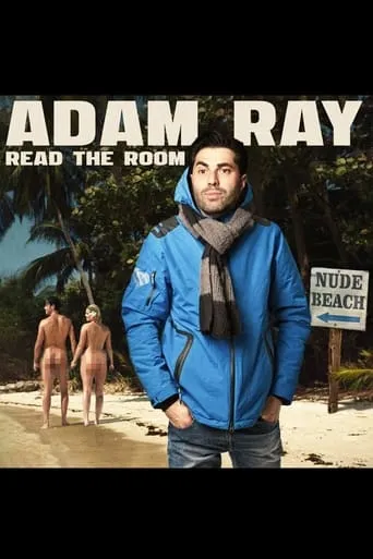 Adam Ray: Read the Room movie poster - Rated 8/10