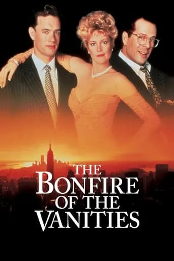 The Bonfire of the Vanities movie poster - Rated 5.613/10