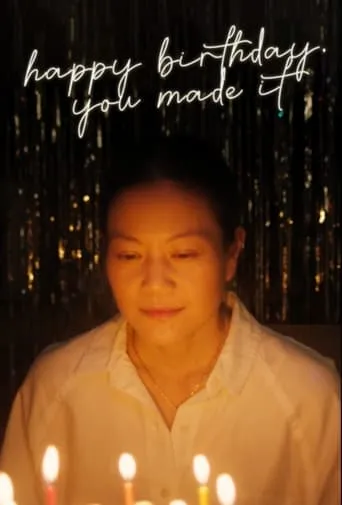 Happy Birthday, You Made It movie poster - Entertainment content