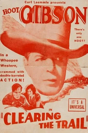 Clearing the Trail movie poster - Entertainment content