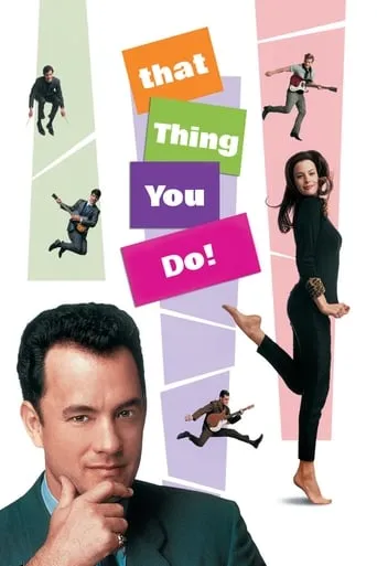 That Thing You Do! movie poster - Rated 6.9/10