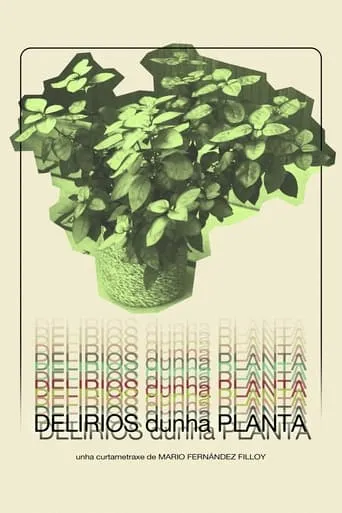 Delirios dunha planta movie poster - Entertainment content