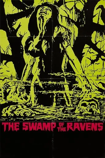The Swamp of the Ravens movie poster - Rated 4.3/10
