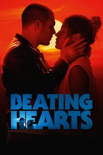 Beating Hearts movie poster - Rated 7.217/10