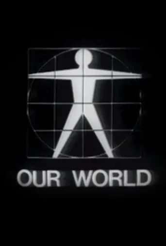 Our World movie poster - Entertainment content