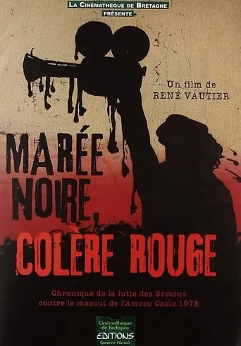 Marée noire et colère rouge movie poster - Entertainment content