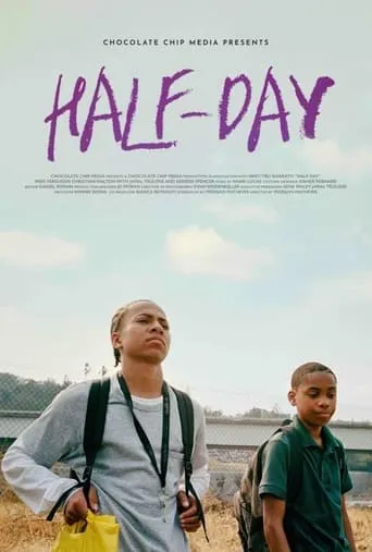 Half-Day movie poster - Entertainment content