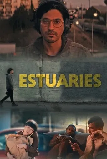 Estuaries movie poster - Rated 1/10