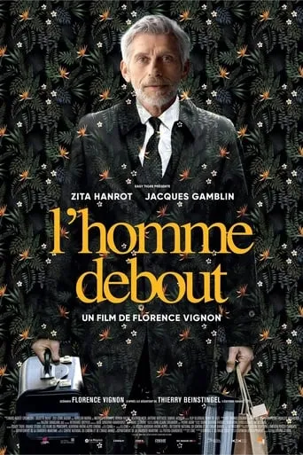 L'Homme debout movie poster - Rated 5.769/10