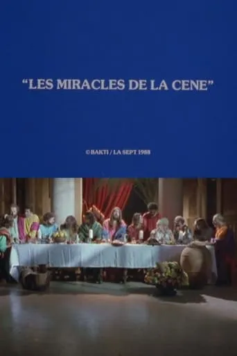 Les Miracles de la Cène movie poster - Rated 7/10