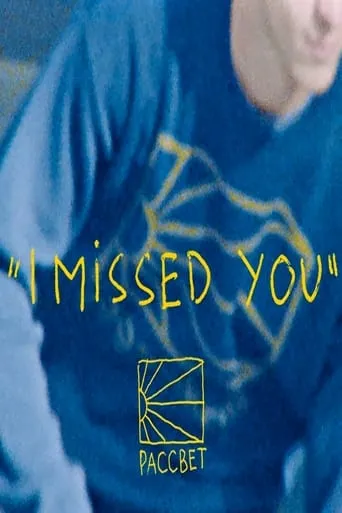 "I Missed You" movie poster - Rated 6/10