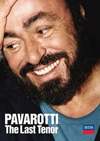 Pavarotti: The Last Tenor movie poster - Rated 7/10