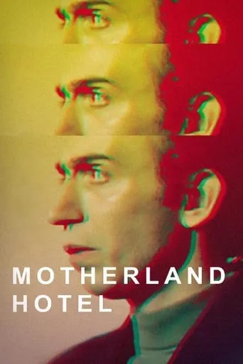 Motherland Hotel movie poster - Rated 7/10