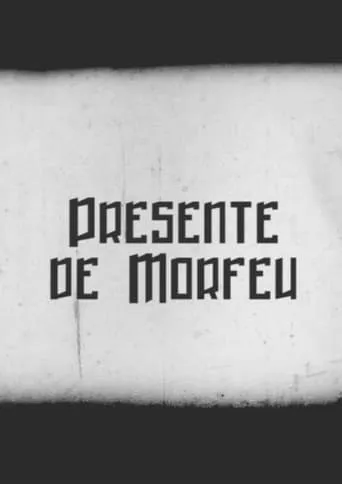 Presente de Morfeu movie poster - Entertainment content