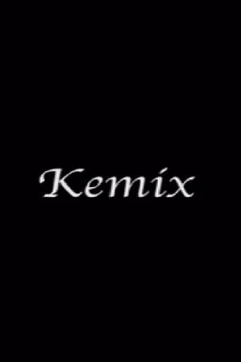 Kemix movie poster - Entertainment content